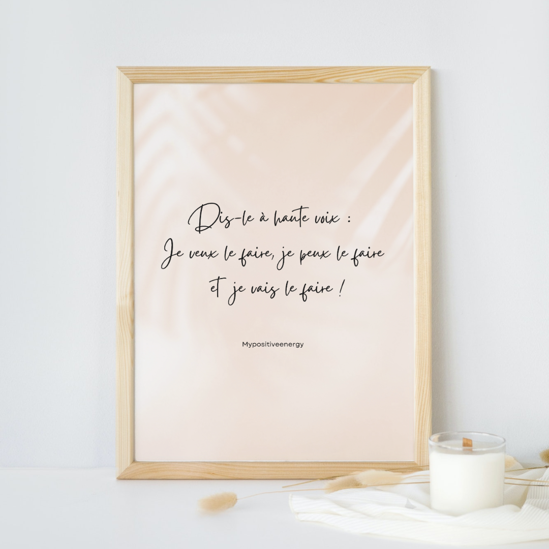 Affiche Affirmation Positive "Dis-le à haute voix" – Décoration Murale Bien-être & Calligraphie