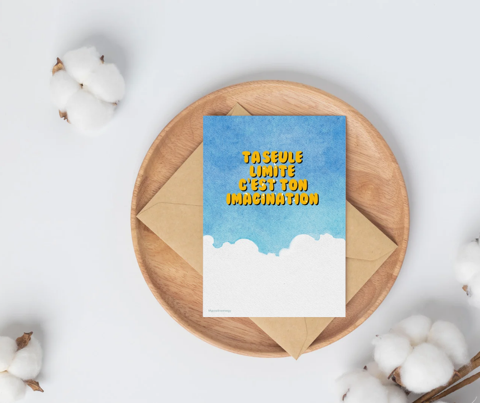 Carte Nuage « Ta seule limite, c’est ton imagination »