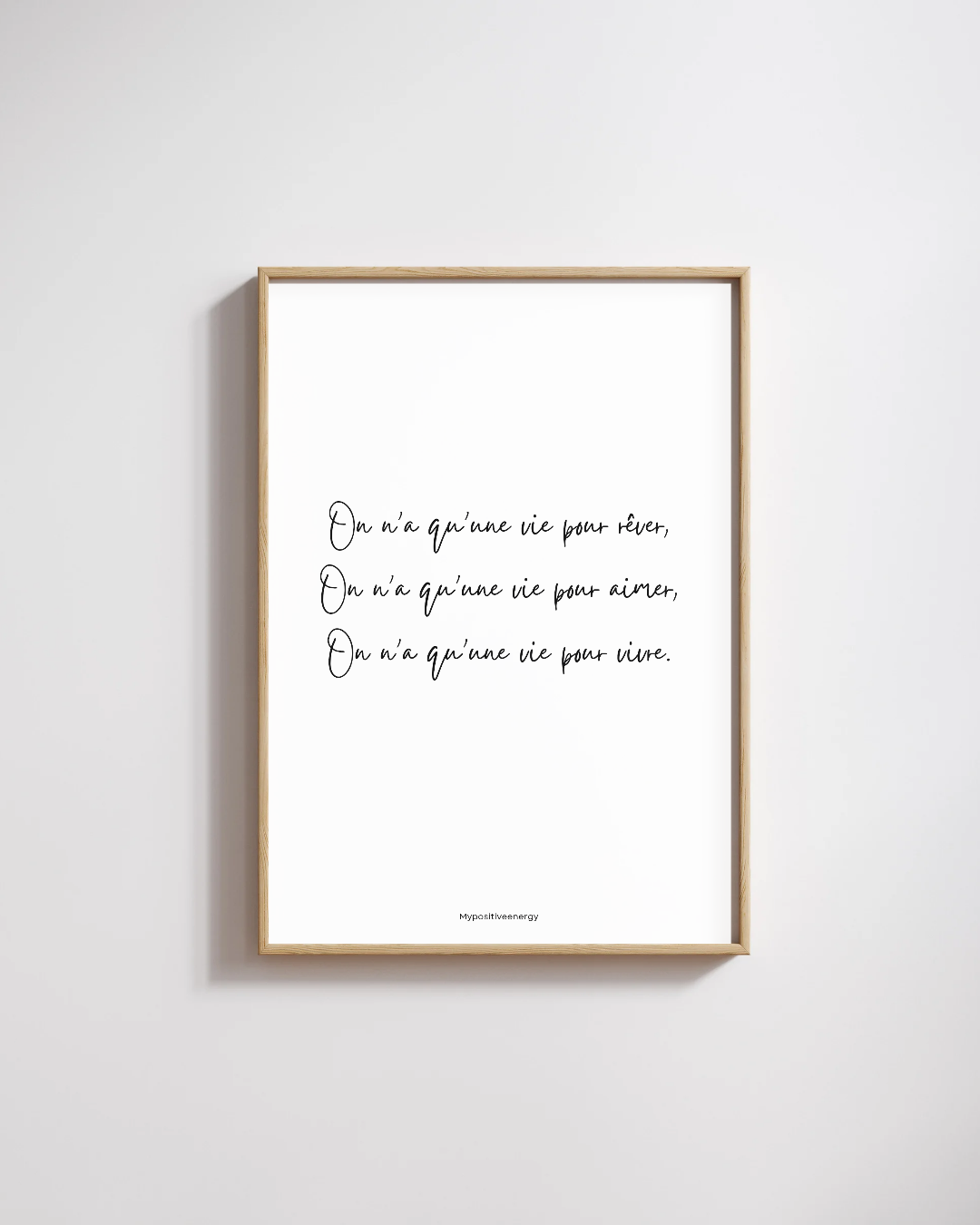 Affiche motivation Qu'une vie - Noir et blanc