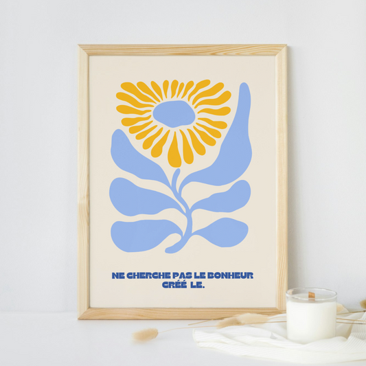 Affiche Art Floral "Crée le Bonheur" – Illustration Graphique & Citation Motivation