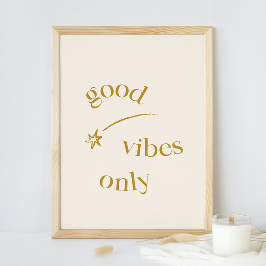 Affiche "Good Vibes Only" – Décoration Murale Bohème Chic & Positive
