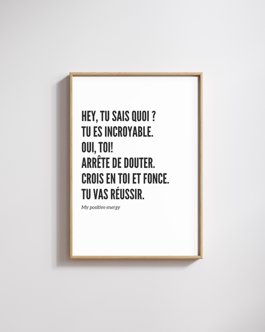 Affiche Affirmation "Tu es Incroyable" – Décoration Murale Motivation & Confiance en Soi