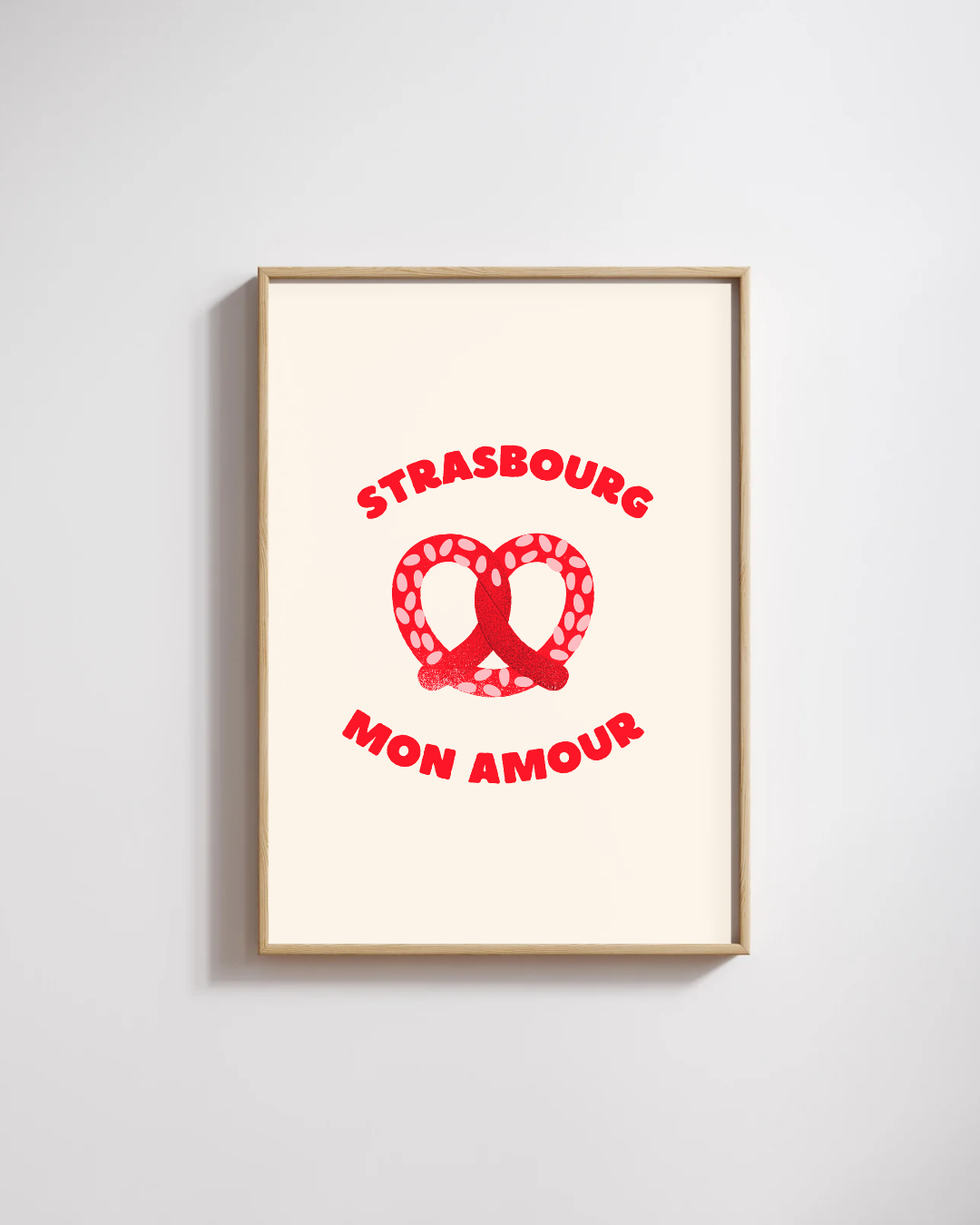 Affiche Strasbourg Alsace – Poster Bretzel Mon Amour Rouge & Crème
