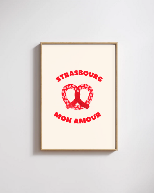 Affiche Strasbourg Alsace – Poster Bretzel Mon Amour Rouge & Crème