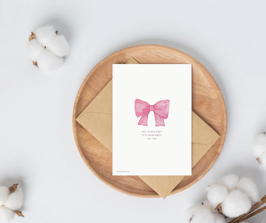 Carte Ruban rose « Tu es incroyable »